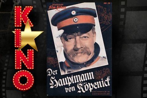 Kino - Der Hauptmann von Koepenick