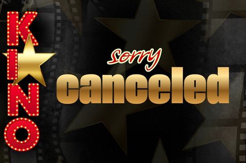 ** Kino - CANCELED ***