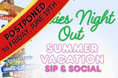 *** POSTPONED - Ladies Night Out ***
